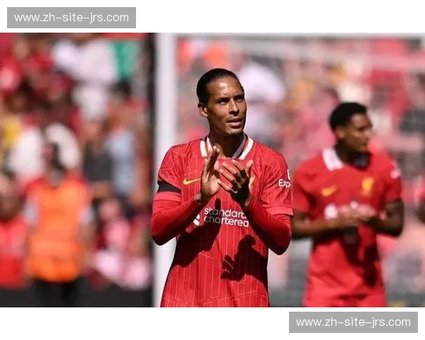 范戴克防守数据稳健,红军后防核心评分入选最佳阵容